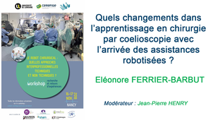 Quels changements dans l'apprentissage en chirurgie par coelioscopie avec l'arrivée des assistances robotisées ?