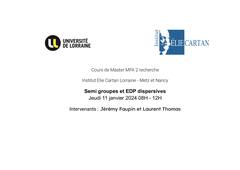 Semi-groupes et EDP dispersives - 11-01- 2024 - 8H