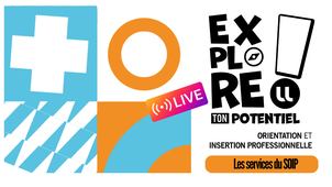 Live Explore ton potentiel - Les services du SOIP